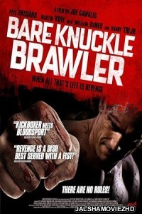 Bare Knuckle Brawler (2019) Hindi Dubbed
