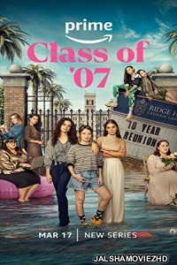 Class of 07 (2023) Hindi Web Series PrimeVideo Original