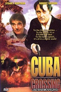 Cuba Crossing (1980) Hindi Dubbed