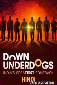Down Underdogs (2022) Hindi Web Series SonyLiv Original