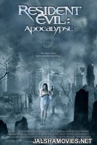 Resident Evil: Apocalypse (2004) Dual Audio Hindi Dubbed Movie