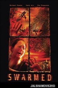 Swarmed (2005) Hindi Dubbed