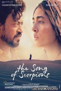 The Song of Scorpions (2017) Hindi Movie